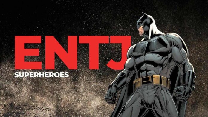 15 ENTJ Superheroes You Need To Know About