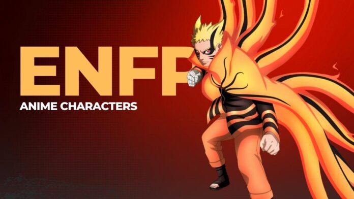 15 ENFP Anime Characters You Need to Know About