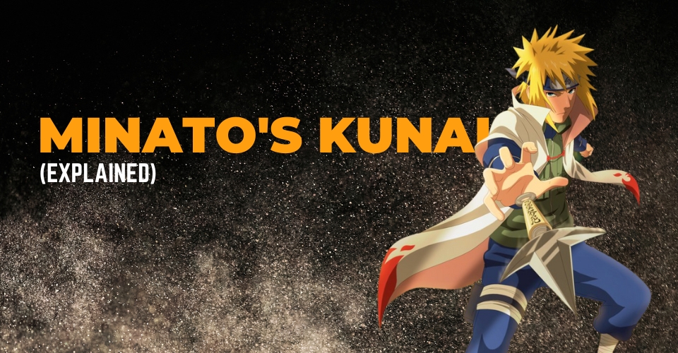 What Does Minato's Kunai Say in Naruto (Explained)