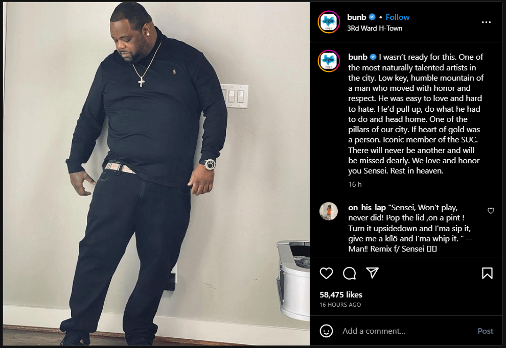 Rapper Bun B posted on Instagram saying that he wasn’t ready for the news of Big Pokey passing away. According to the post, Big Pokey was a low-key but humble mountain of a man who moved with honor and respect.